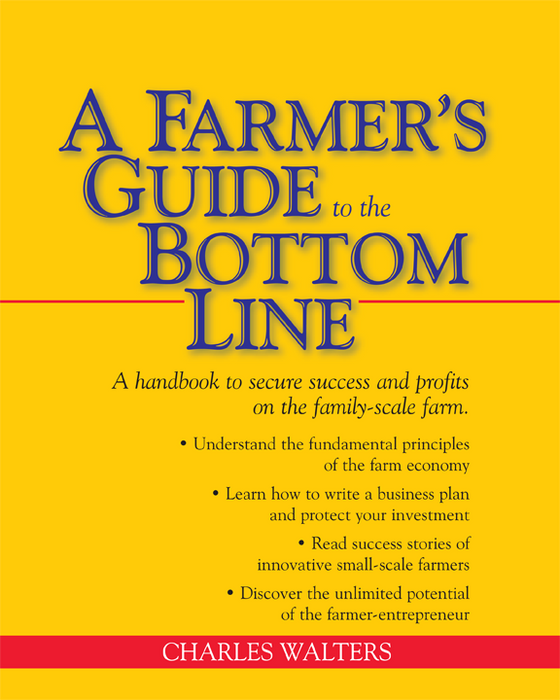 A Farmer's Guide to the Bottom Line
