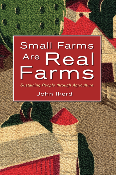 Small Farms Are Real Farms