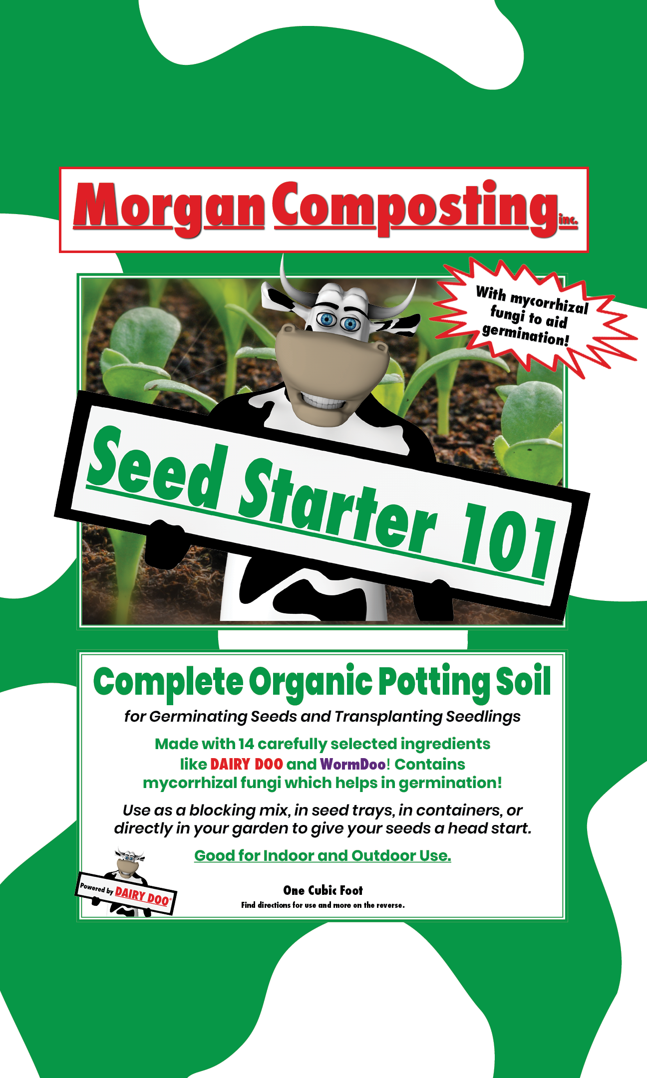 Morgan Composting Seed Starter 101 organic potting soil for germination, featuring a cow mascot. Contains mycorrhizal fungi & DAIRY DOO.
